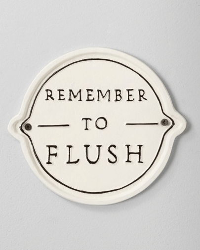 'Remember To Flush' Wall Sign
