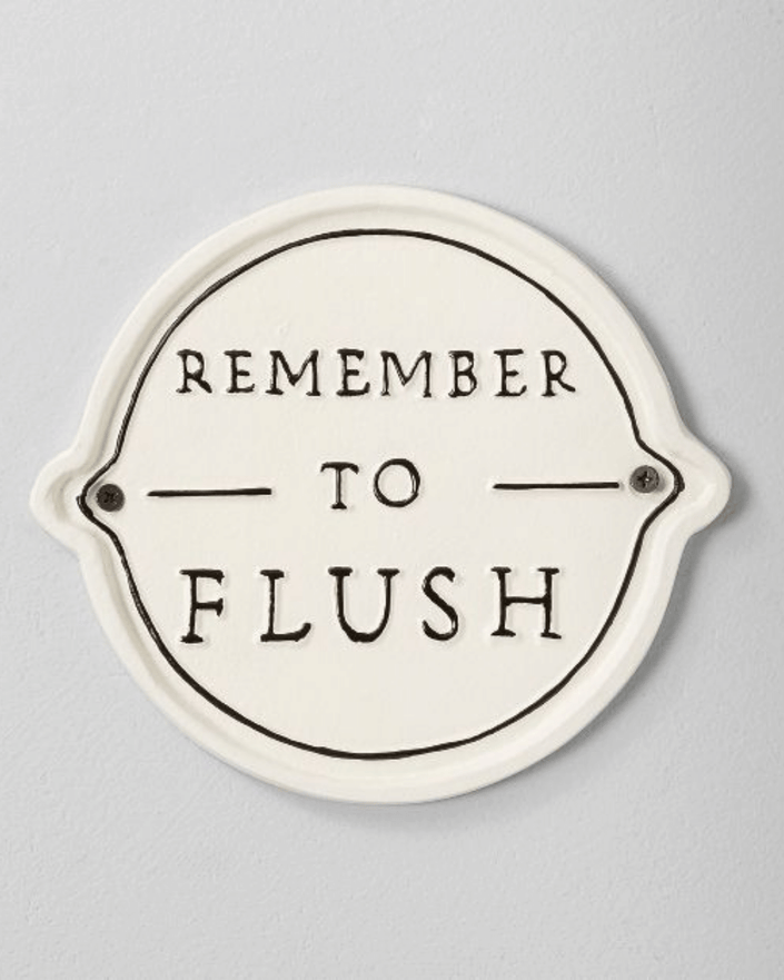 'Remember To Flush' Wall Sign