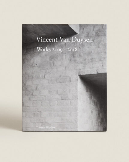 Vincent Van Duysen Works 2009-2018